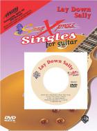SongXpress Singles For Guitar: Lay Down Sally 
