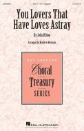 You Lovers That Have Loves Astray Download