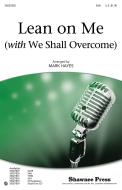 Lean On Me (With We Shall Overcome) Download