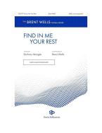 Find Me In Your Rest 