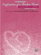 Confessions of a Broken Heart (Daughter to Father) 