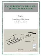 Una Moderna via Della Seta 