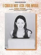 I Could Not Ask for More 