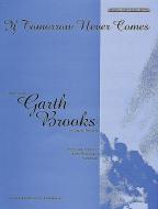 If Tomorrow Never Comes 