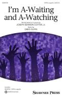 I'm A-Waiting and A-Watching Download