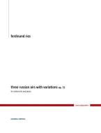 3 russische Arien mit Variationen op. 72 