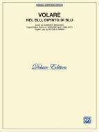 Volare (Nel Blue, Dipinto di Blu) 