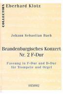 Brandenburgisches Konzert Nr. 2 F-Dur BWV 1047 