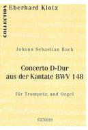 Concerto D-Dur aus der Kantate BWV 148 