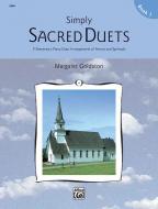 Simply Sacred Duets, Book 1 