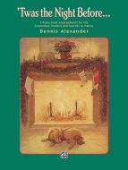 Twas The Night Before 