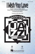 I Wish You Love 