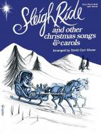 Sleigh Ride and Other Christmas Songs & Carols 