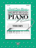 David Carr Glover Method for Piano: Theory, Primer 