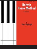 Belwin Piano Method, Book 1 