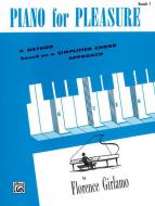Piano for Pleasure, Book 1 
