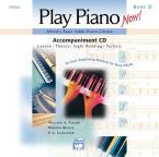 Alfred's Basic Adult Play Piano Now!: CD, Level 1 