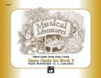 Musical Adventures Game: Game Cards, Level 3 