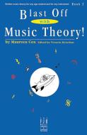 Blast Off with Music Theory! Book 2 