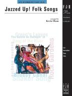 Jazzed Up! Folk Songs 