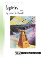 Bagatelles Vol. 2 