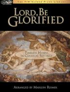 Lord, Be Glorified 