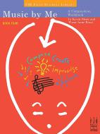 Music by Me, Book Four 