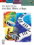 In Recital with Jazz, Blues & Rags, Book 5 