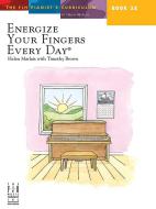 Energize Your Fingers Every Day, Book 3A 