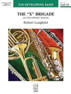 The X Brigade Standard