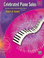 Celebrated Piano Solos, Book 3 