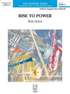 Rise to Power 