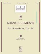 Muzio Clementi-Six Sonatinas Op. 36 