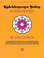 Kaleidoscope Solos Book 3 