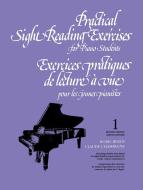 Practical Sight Reading Exercises for Piano Students, Book 1 