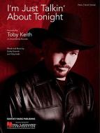 I'm Just Talkin' About Tonight 