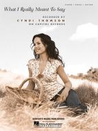 What I Really Meant To Say 