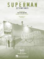 Superman (It's Not Easy) 