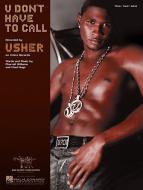 U Don't Have To Call 