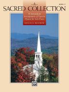 A Sacred Collection, Book 1 