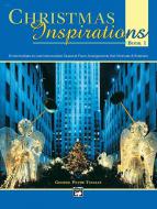 Christmas Inspirations, Book 1 