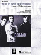 Out Of My Heart (Into Your Head) 