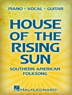 House Of The Rising Sun 