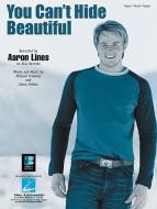 You Can't Hide Beautiful 