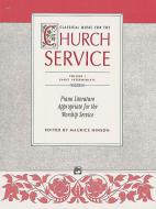 Classical Music for The Church Service Vol. 1 