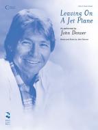 Leaving On A Jet Plane 