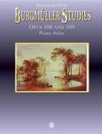 Selections from Burgmüller Studies, Op. 100 and 109 