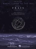 When I Look To The Sky 