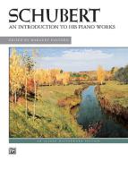 An Introduction To His Piano Works 