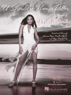 U Should've Known Better 